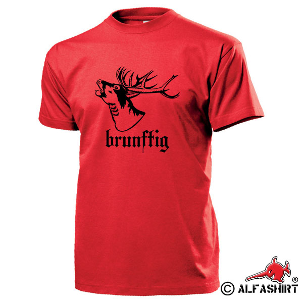 brunfting deer hunter language hot cool in heat fun humor T Shirt # 15405