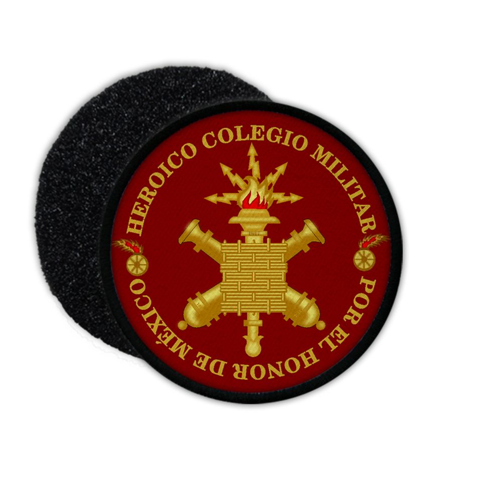 Patch Heroic Military College Militärische Bildungseinrichtung Mexiko 75mm#33716