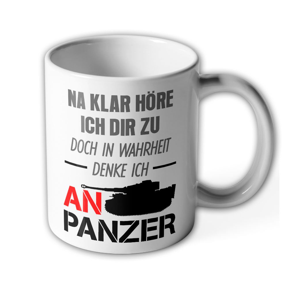 Tasse Ich denke an PANZER Fan Gamer Panzermann Spiel Kommandant Tiger #39699