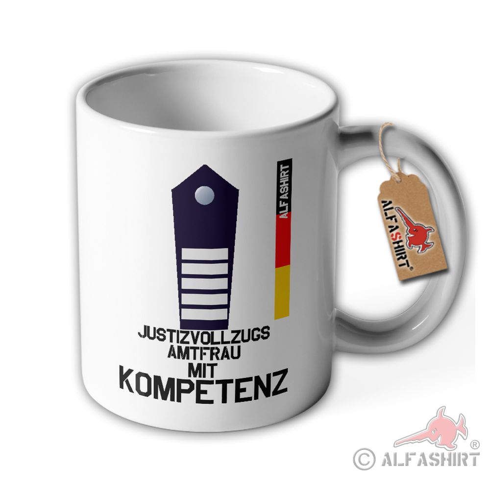Tasse Justizvollzugsamtfrau Deutschland Justiz Knast Dienstgrad Rang#40896