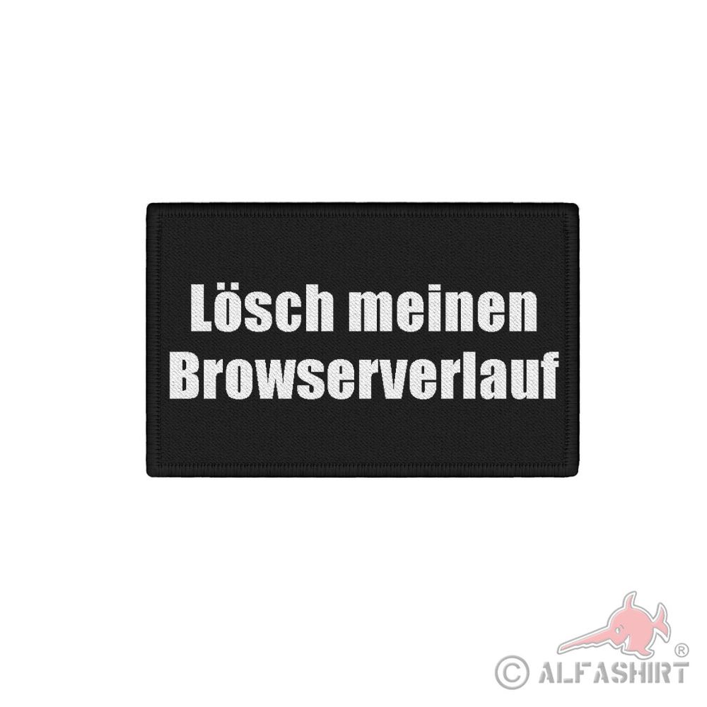 Patch 7.5x4.5cm Delete my browser history Browser History Internet #42698