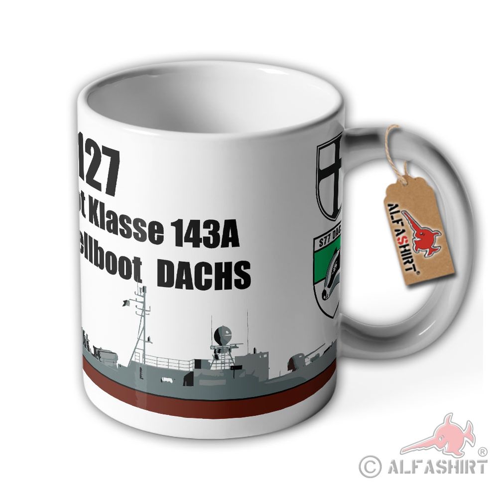 Tasse Schnellboot S77 DACHS S-Boot Klasse 143A Bundesmarine Bundeswehr #37249