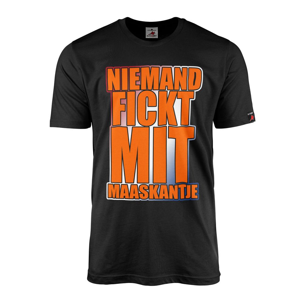 Niemand fickt mit Maaskantje Kids Film Spruch Holland Nederlande T-Shirt #18528