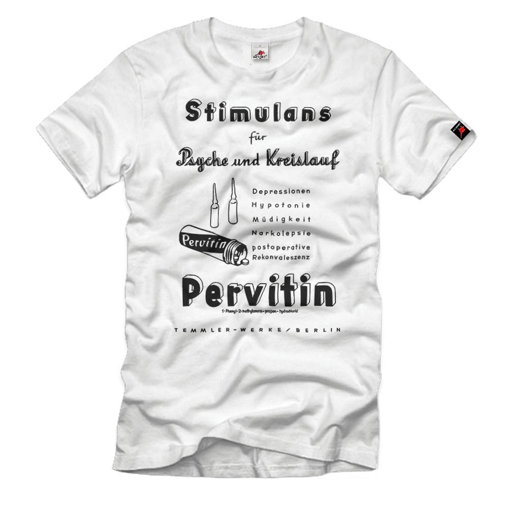 Pervitin Werbung Dose Droge Panzerschokolade Methamphetamin WW2 T-Shirt#34014