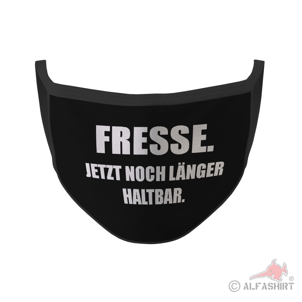 Mouth mask Eat longer now Fun Fun Humor Funny saying # 35330