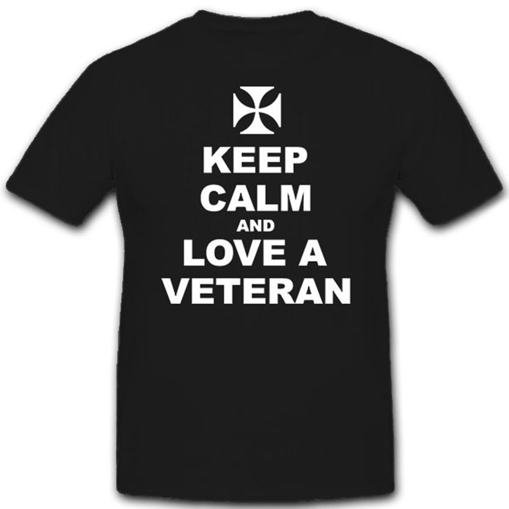 Keep Calm and love a Veteran Bundeswehr Army - T Shirt #11515