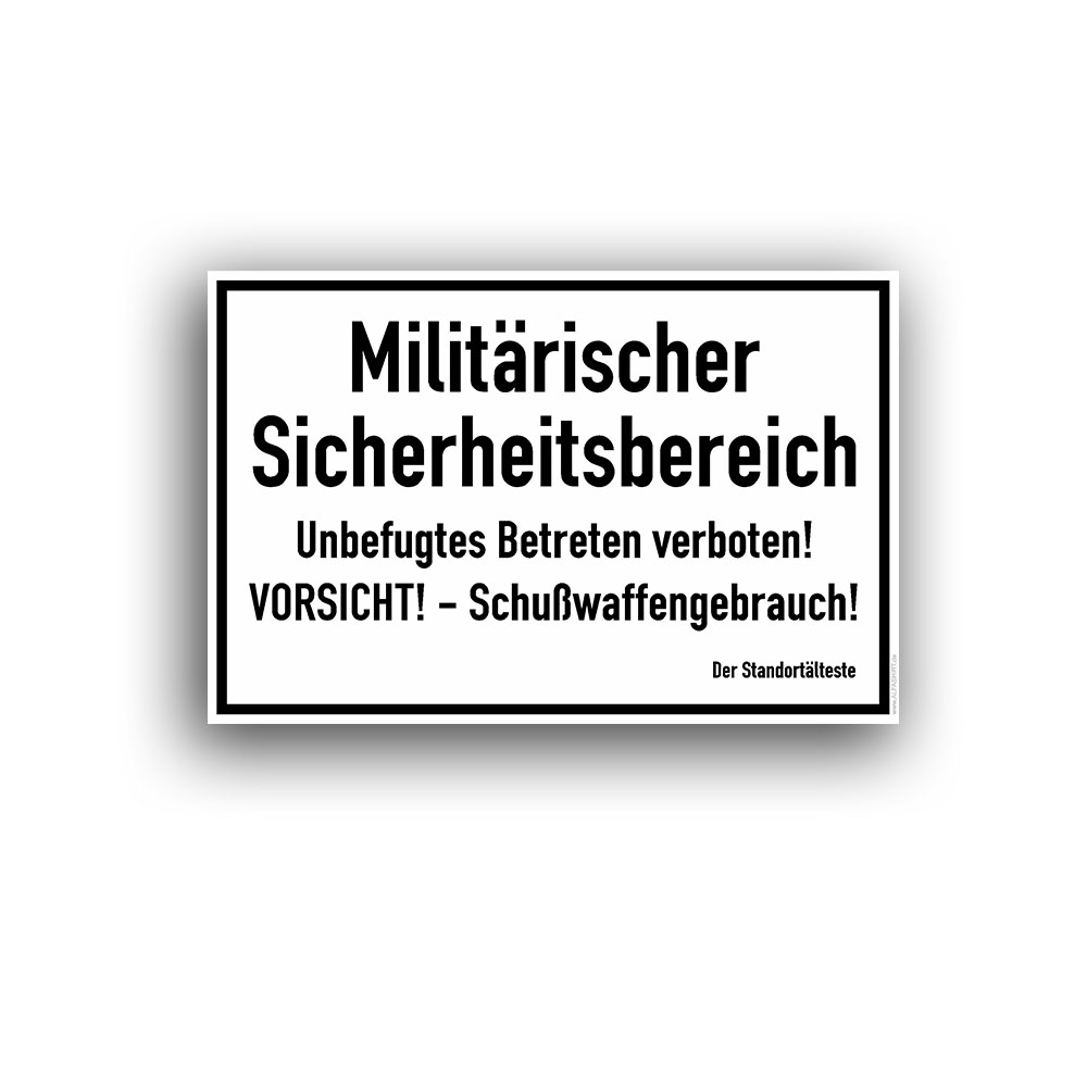 Aufkleber/Sticker Militärischer Sicherheitsbereich Bundeswehr Standort 45x69cm