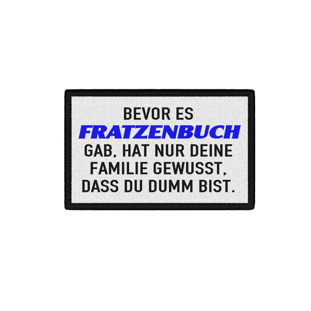 Patch Bevor es Fratzenbuch gab, hat nur deine Familie gewusst #46018