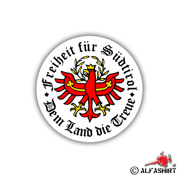Sticker Freedom for South Tyrol the country's faithful crest 10cm A704