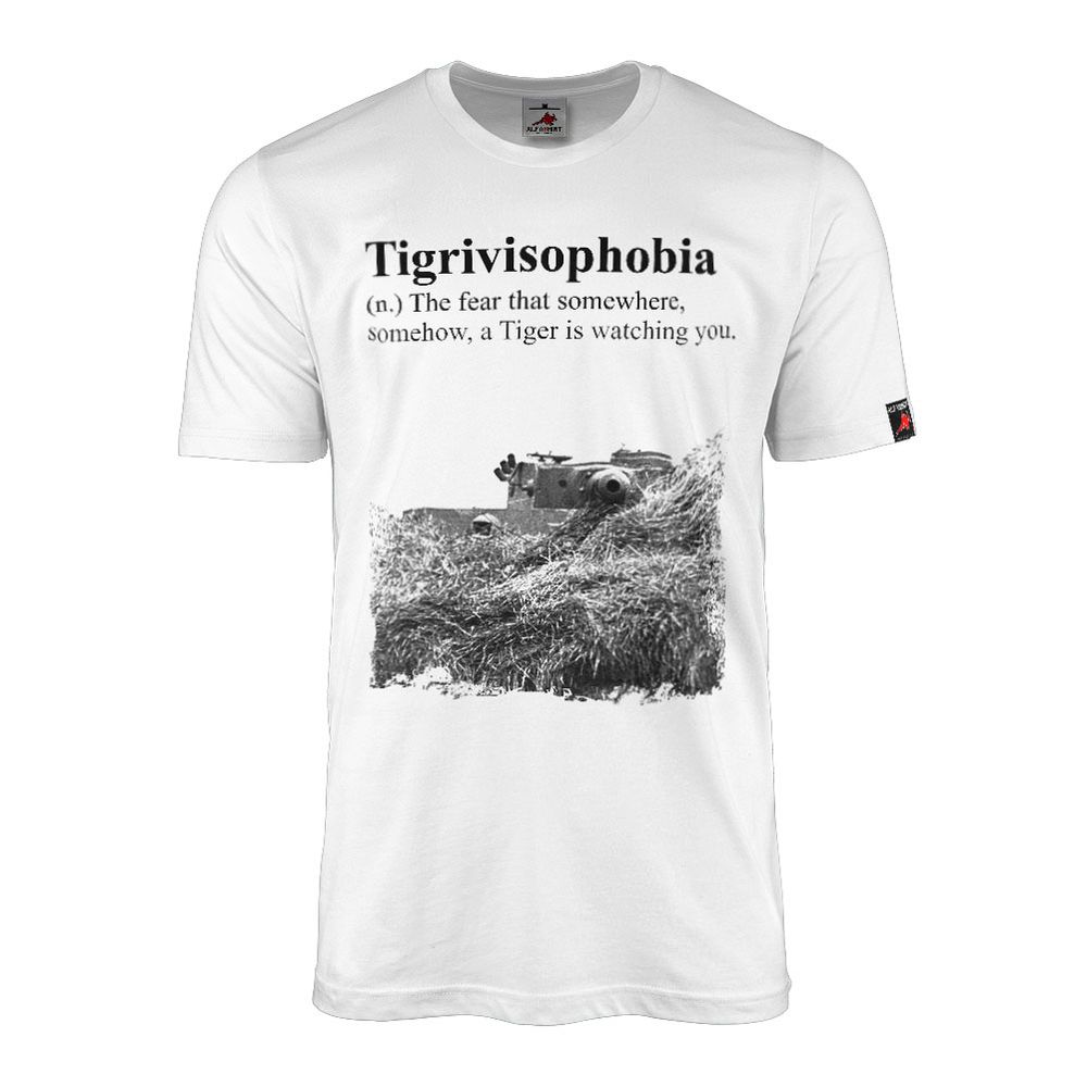 Tigrivisophobia Tiger 1 Panzer Tank fear that somewhere a Tiger is watching you WK2 #47682