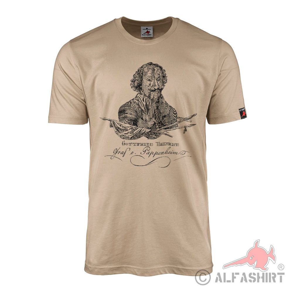Pappenheim Gottfried Heinrich Graf zu General im Dreißigjährigen T-Shirt #1940