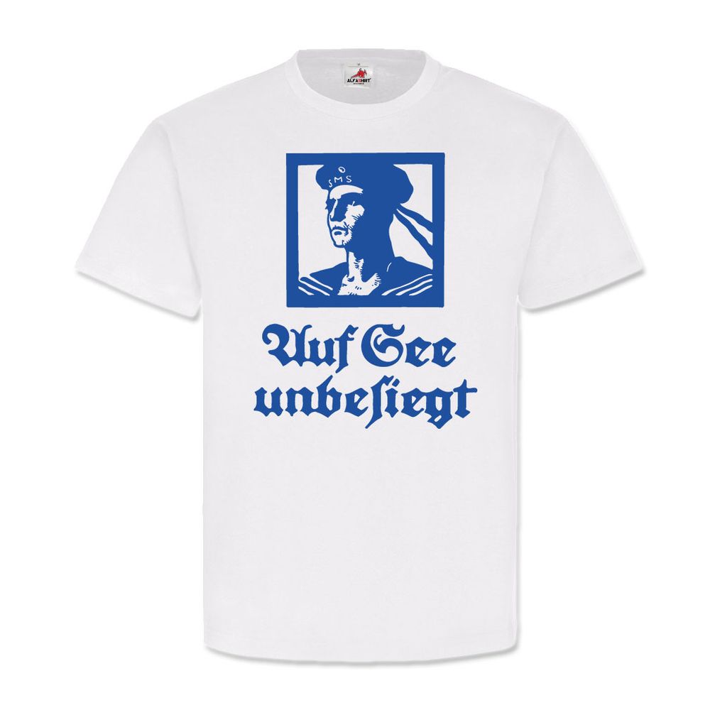 Auf See unbesiegt 1918 Kaiserliche Marine Hochseeflotte Matrose T-Shirt#23124