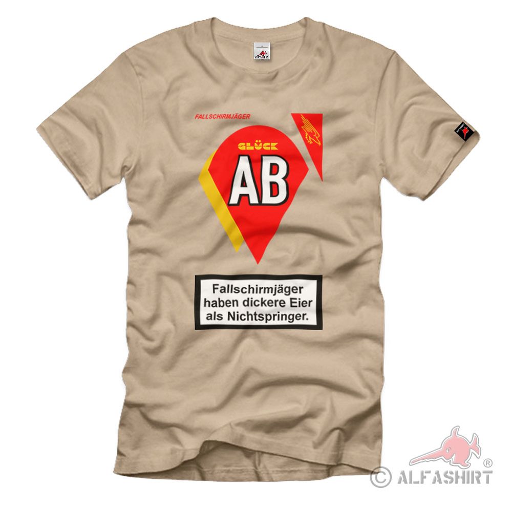 Fallschirmjäger Zigaretten Glück AB Bundeswehr Nichtspringer T-Shirt#37281