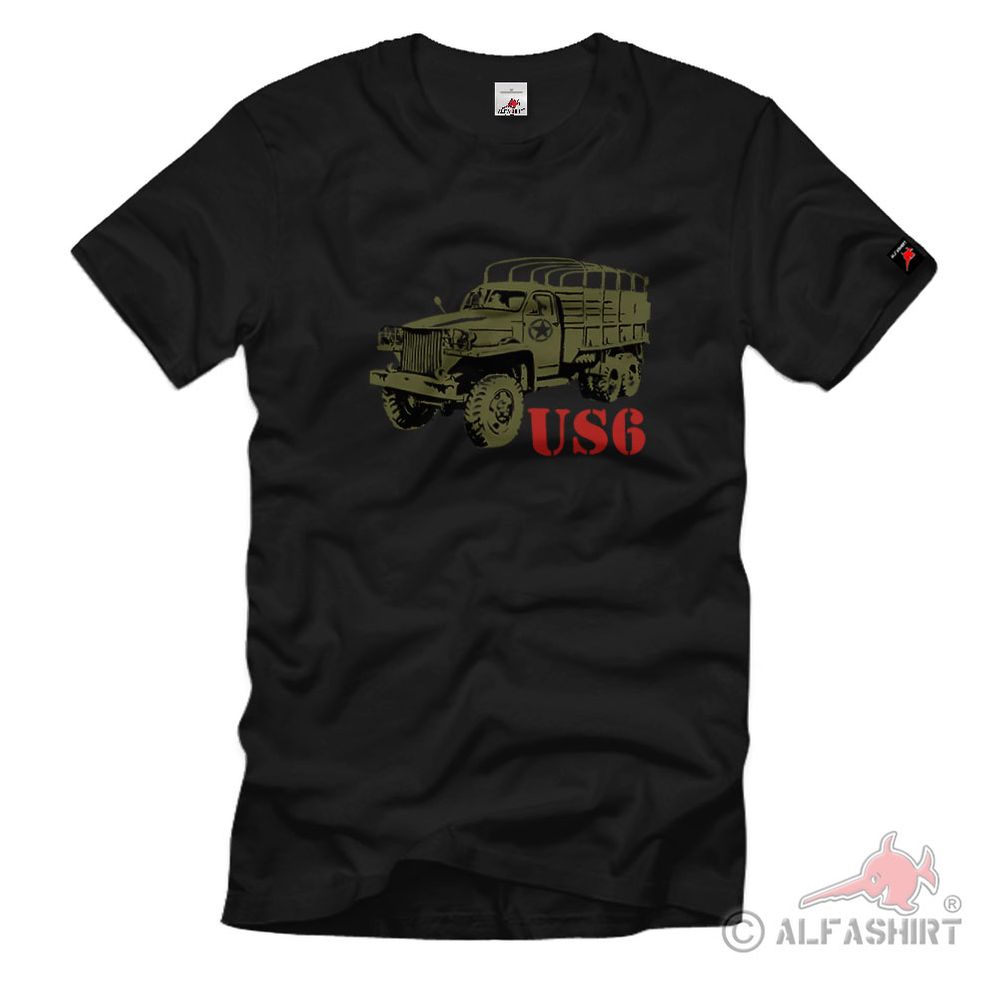 Us6 US Army Truck Militär Studebaker M16a Lkw Lastkraftwagen Usa T Shirt #3162