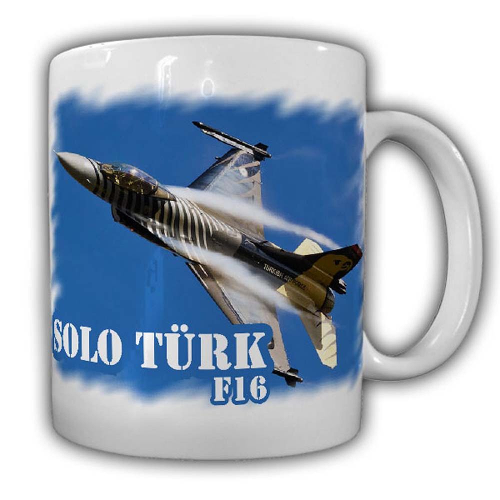 Solo Türk F16 Tasse Kaffeebecher Flugzeug Air ForceTürkei Militär Türky #24372