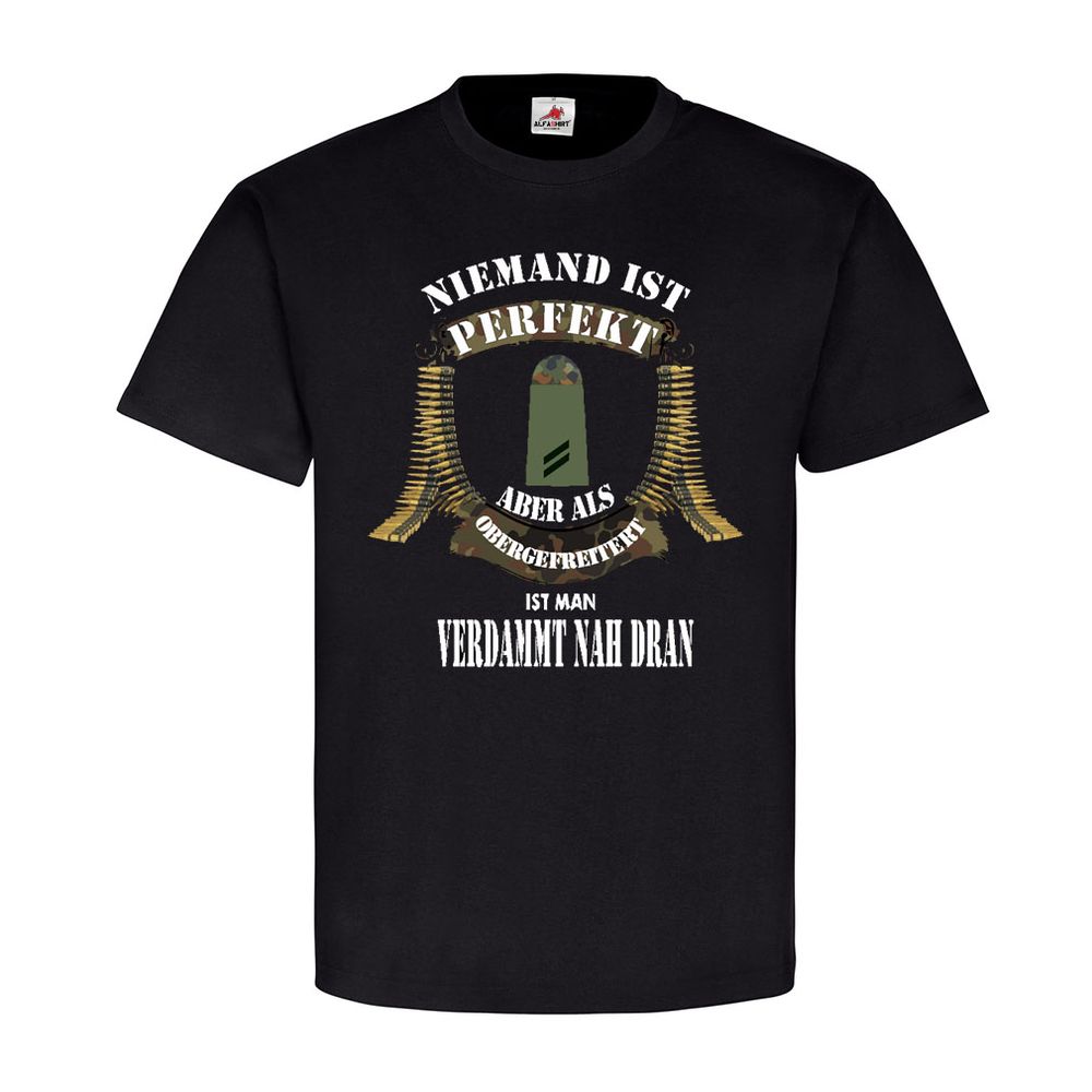 Niemand ist Perfekt Obergefreiter Kette Dienstgradabzeichen T-Shirt #20505