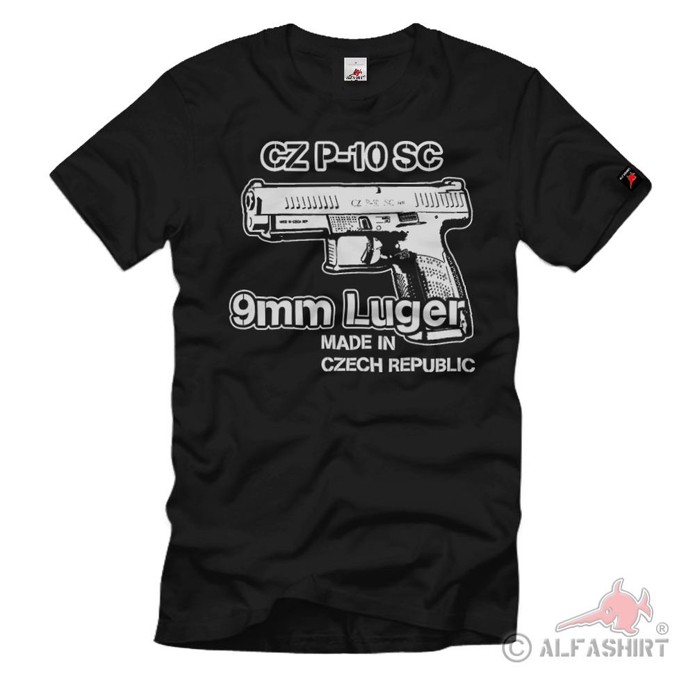 Pistole CZ P-10 SC 9mm Tschechien Sport Schütze Waffe Fan T Shirt #35396