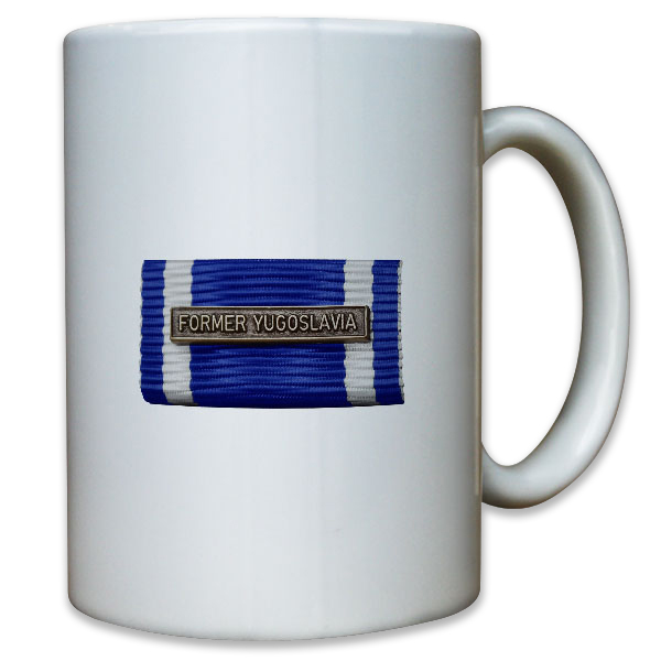 Ordensspange Former Yugoslavia Auslandseinsatz Schutztruppe - Tasse #10974