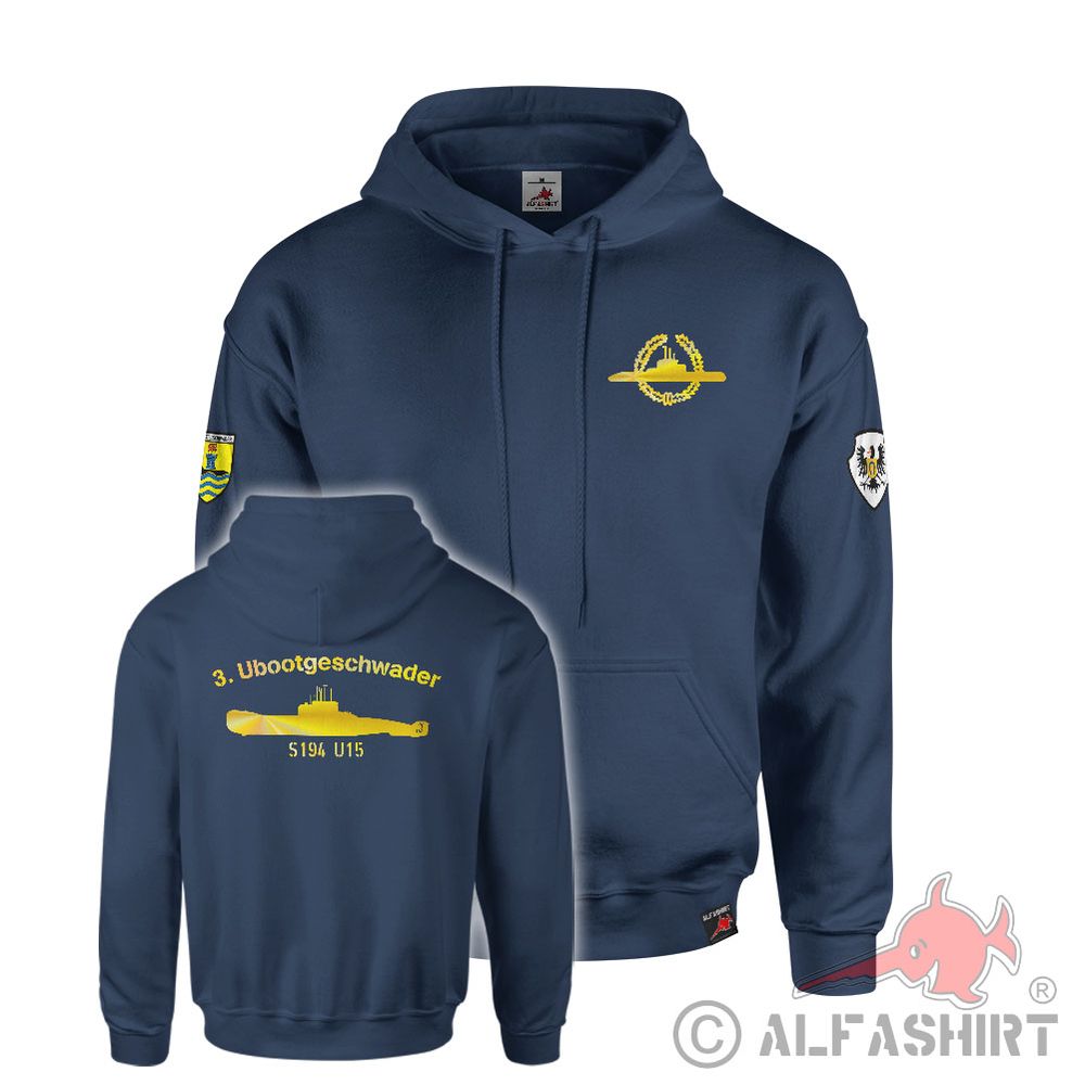 Hoodie navy 3 Ubootgeschwader UG S194 U15 U-Boot Unterseeboot Abzeichen #43728