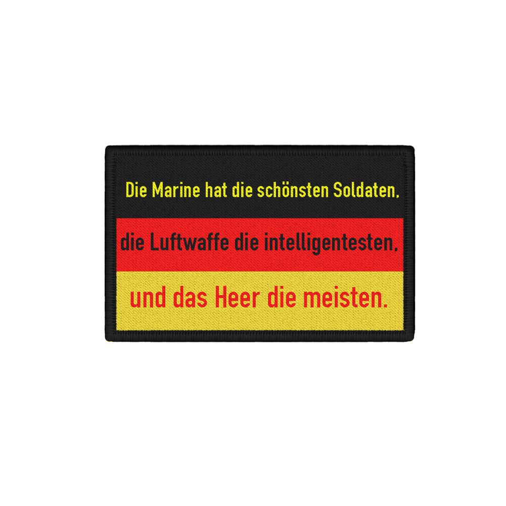Patch The Navy has the most beautiful soldiers Luftwaffe Army 7.5x4.5cm # 34136