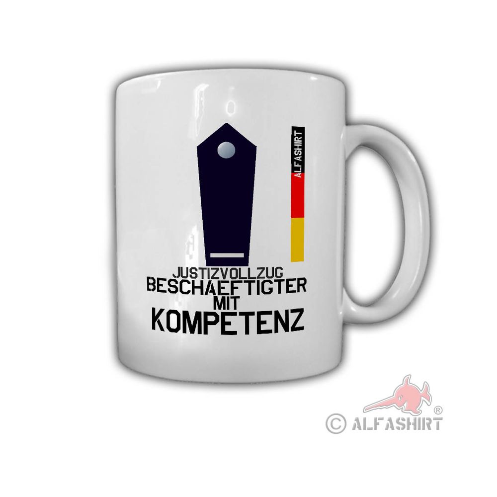 Tasse Justizvollzug mit Kompetenz Rang Abzeichen Dienstkleidung Arbeit #30602