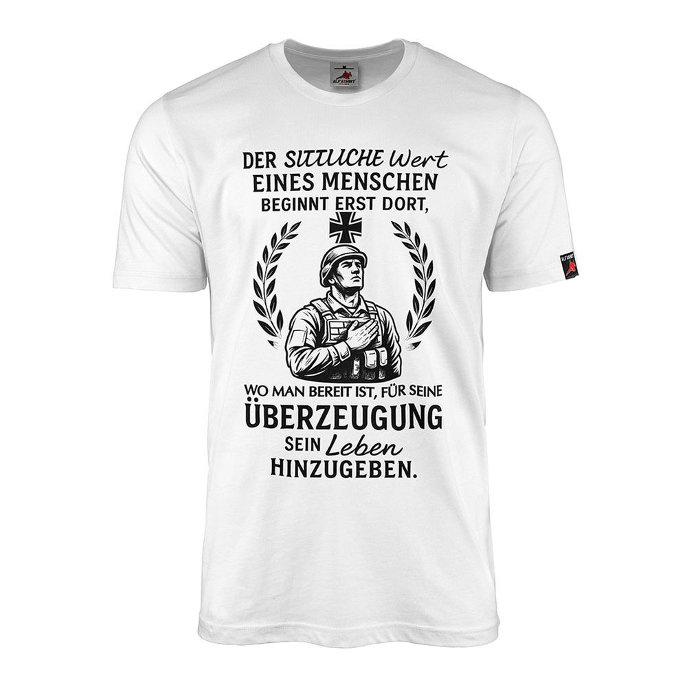 T-Shirt Conviction Bundeswehr Saying Honor Sacrifice quote#46890