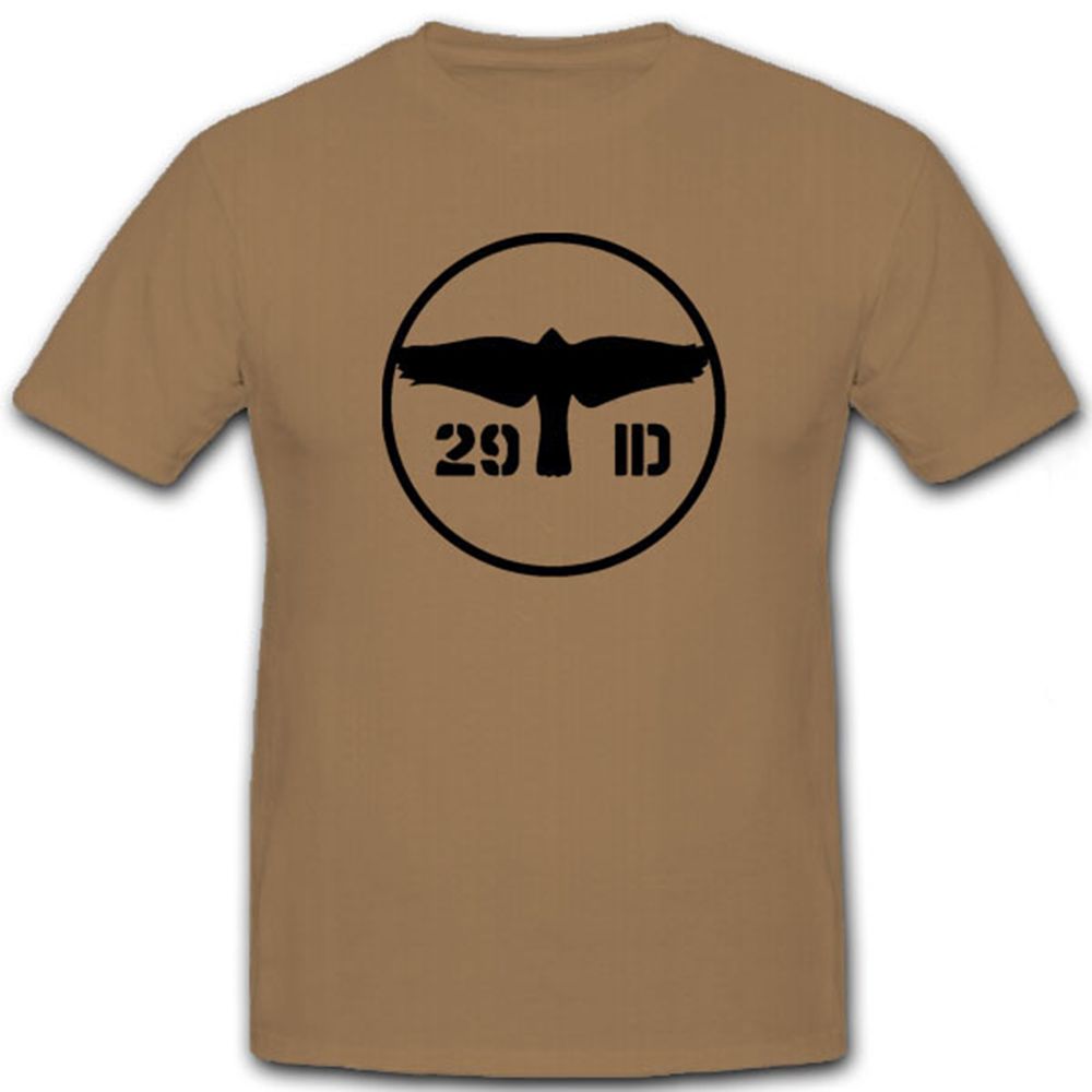 29 ID Infanterie Division INF DIV - T Shirt #6977