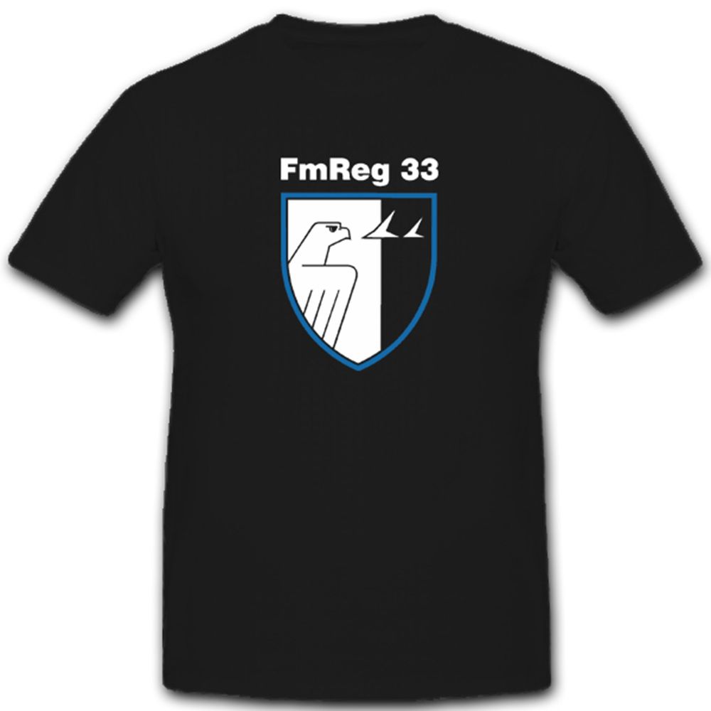 Fm Reg 33 Fernmelder Fernmeldetruppe Bundeswehr Bw Wappen - T Shirt #4860