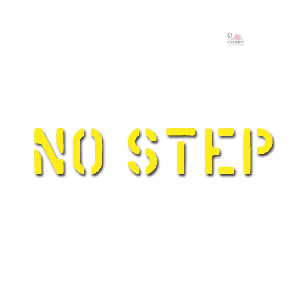 No Step yellow US Army Stecil Beschriftung Aufkleber Sticker für 10cm x 2cm #A5376