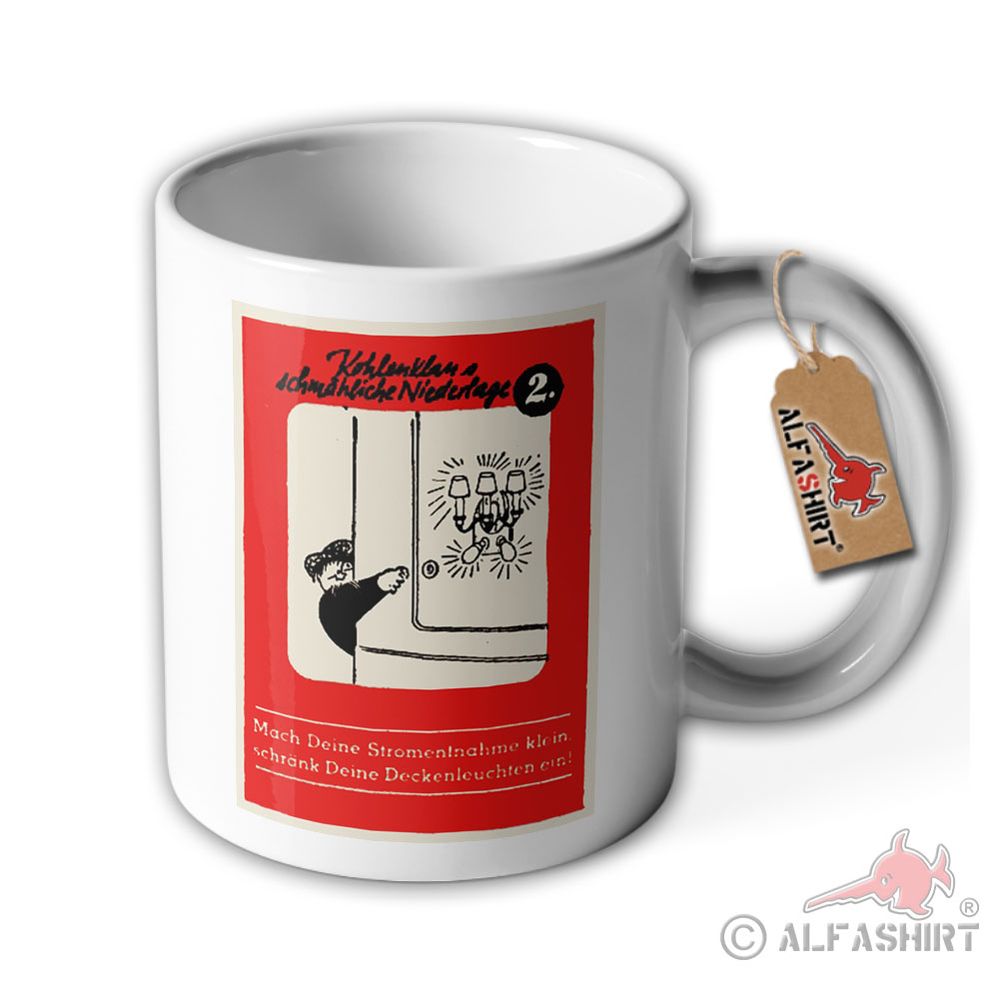 Tasse Kohlenklau Bild 2 geht um ! Fasst Ihn ! Warnung  Briefmarken#40419