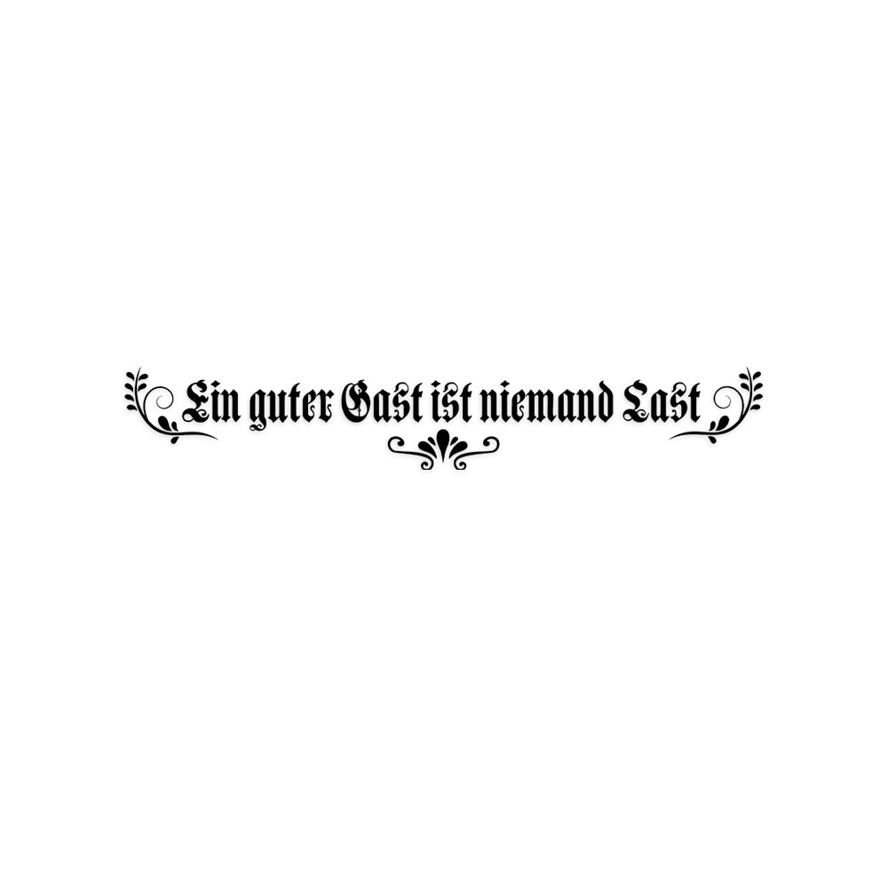 Wall sticker A good guest is nobody's last decoration 120x19.5cm #A6163