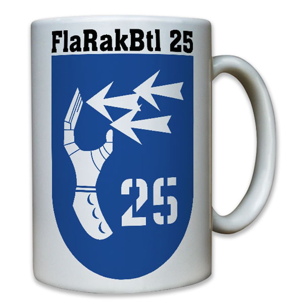 FlaRakBtl 25 Flugabwehrraketengruppe Bataillon Bundeswehr Bw - Tasse #8256