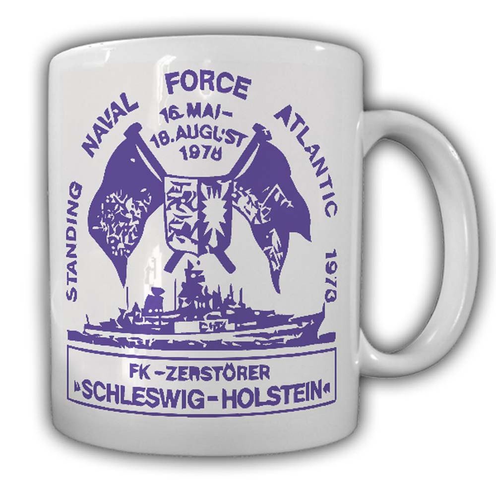 Tasse FK Zerstörer Schlewig Holstein Standing Naval Force Atlantic #24088