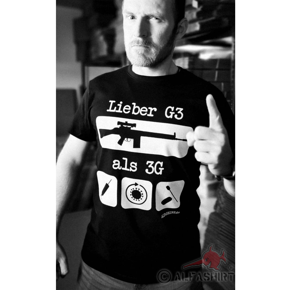 Better G3 than 3G rule Bundeswehr BW vaccinated recovered tested T-Shirt#38157