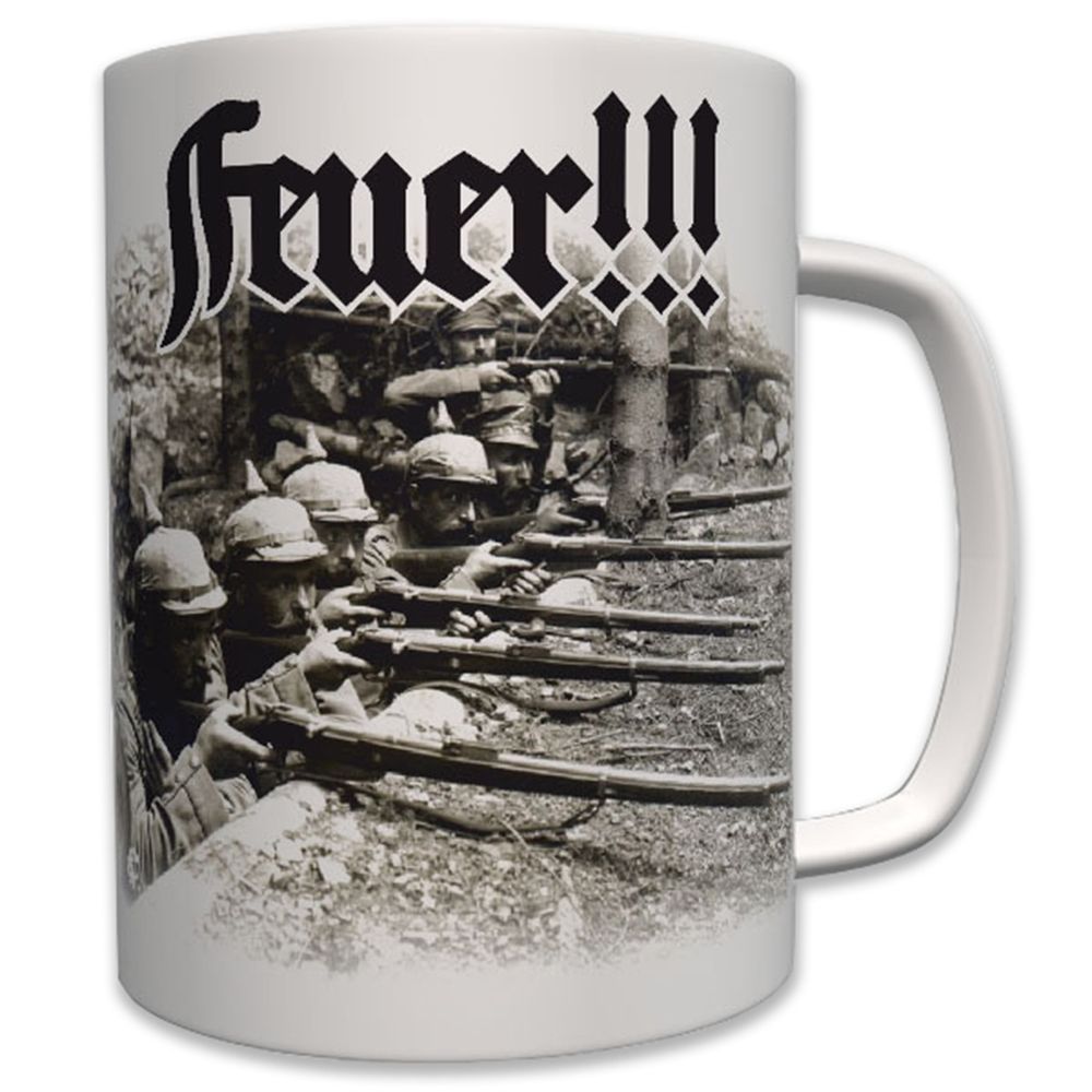 Feuer Militär Deutsche Infanterie Wk Deutschland - Tasse Becher Kaffee #6380 