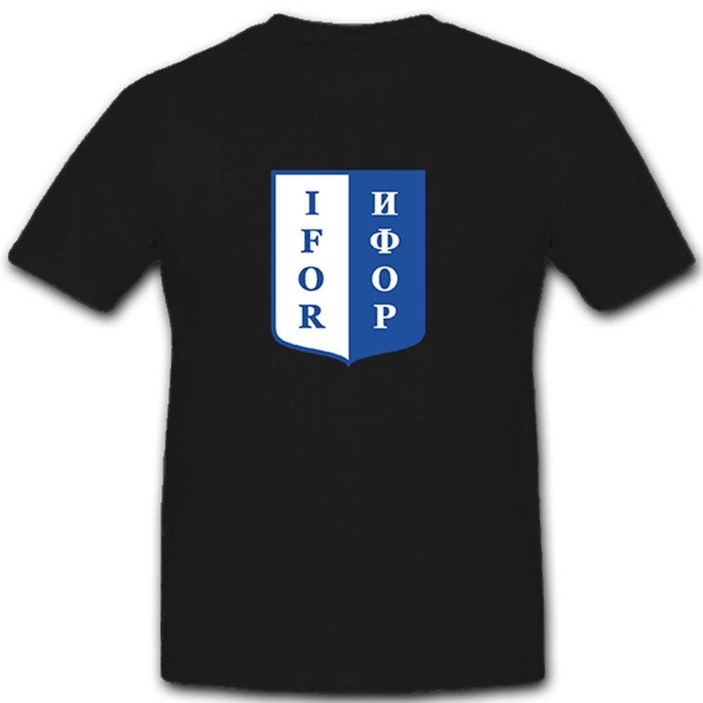 IFOR Truppen Militär ISAF Wappen Abzeichen - T Shirt #7863