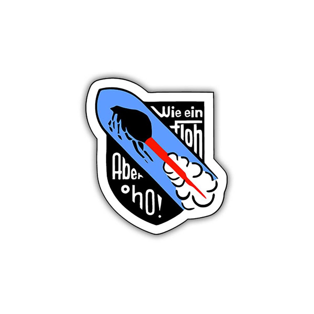 Wie ein Floh Aufkleber Sticker Wappen Aber Oho! Luftwaffe Militär 4x3,5cm #A5372