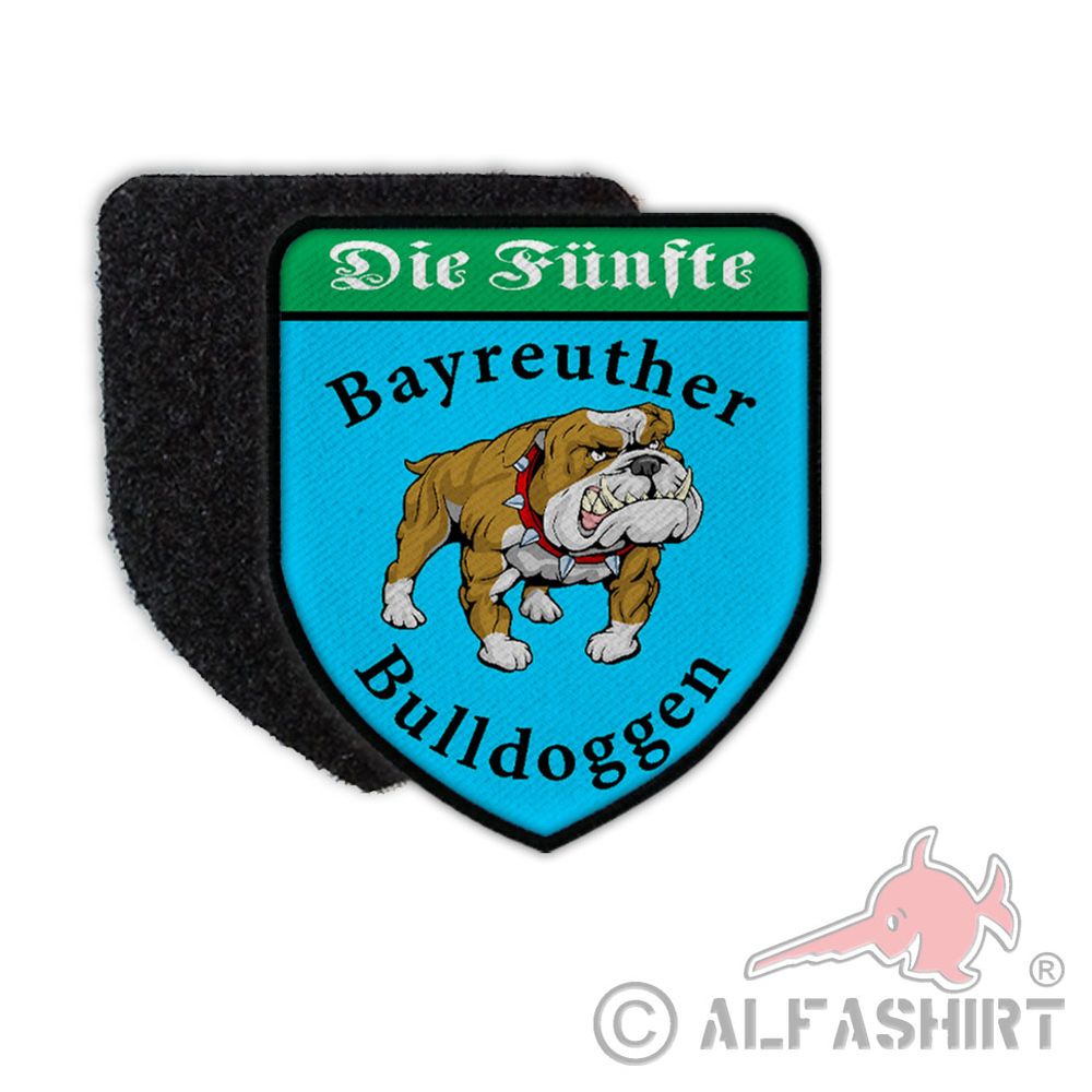 Patch 7x6  Bayreuther Bulldoggen Die Fünfte Abzeichen  Uniform #35644