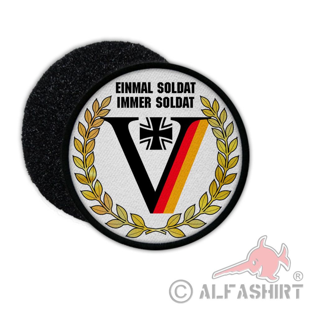 Einmal Soldat immer Soldat BW Veteran Grenadier Heer Marine FschJg Patch #27819