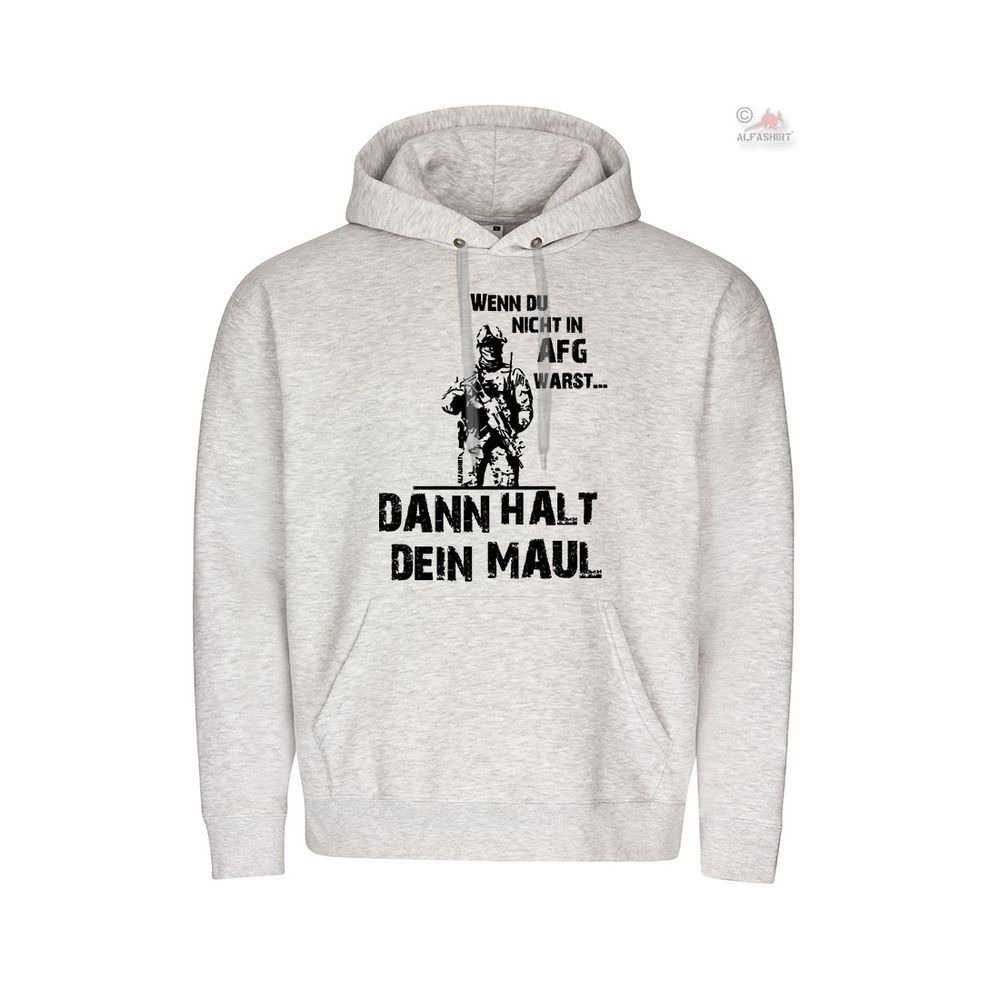 AFG halt dein Maul Afghanistan Veteran Einsatz FschJg Kapuzenpullover #27406