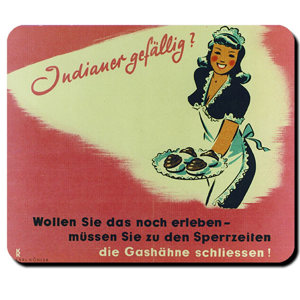 Indianer gefällig? sparen Gas Gashahn Sperrzeit WK Amerika - Mauspad PC #8134
