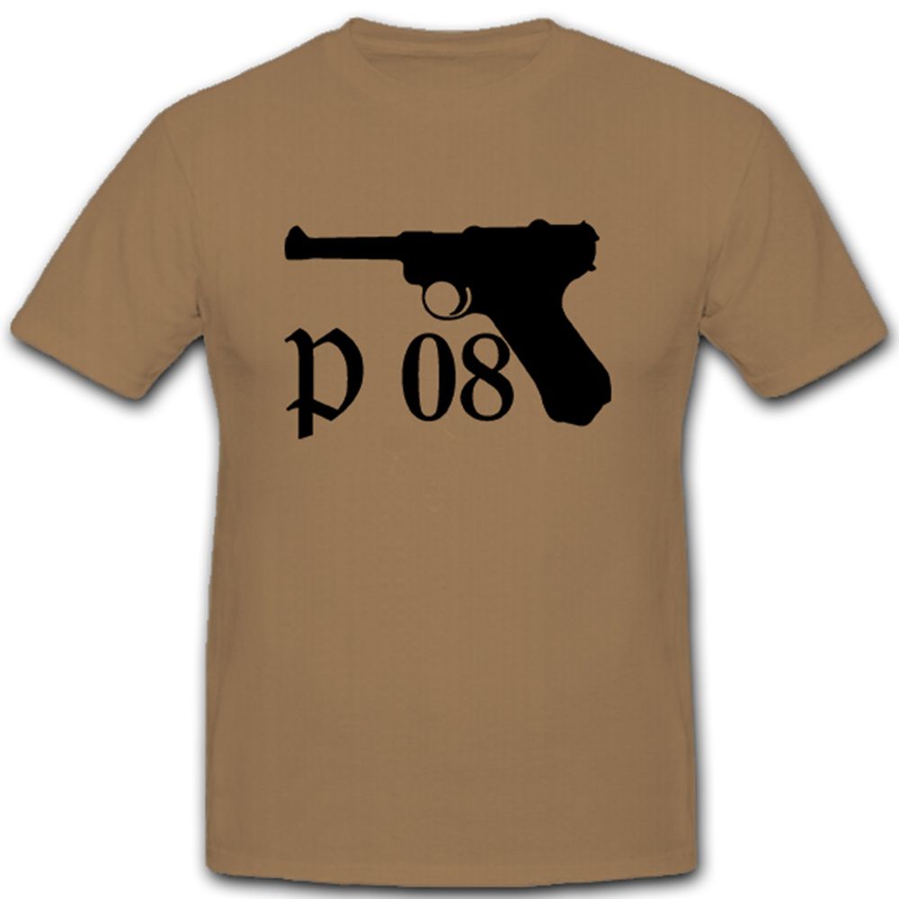 P08 Pistole Waffe Schusswaffe Selbstladepistole Ordonnanzwaffe - T Shirt #5361