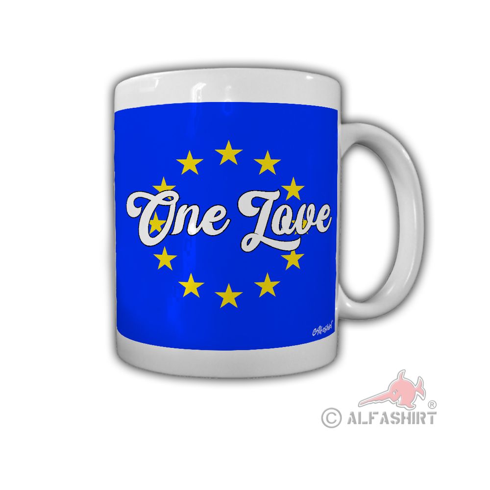 Tasse Europa One Love EUROPE Euro Europäische Union Kontinent Zusammen #32116