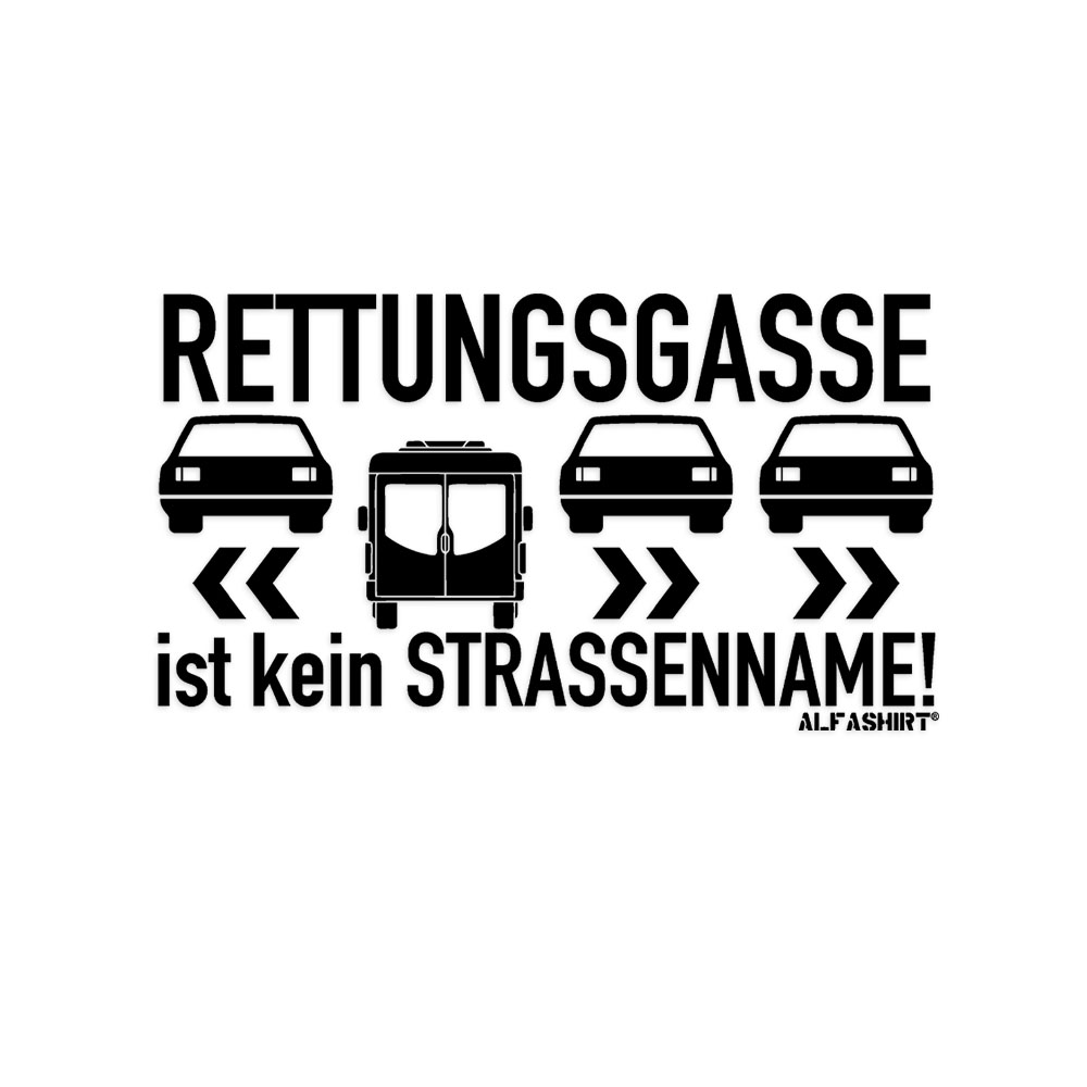 Aufkleber Rettungsgasse ist kein Strassenname Heckscheibe Scheibe ab 30cm #A6126