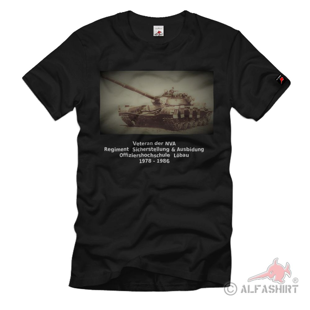 1 Panzerkompanie Offiziershochschule Löbau NVA DDR T72 Panzer T-Shirt #36137