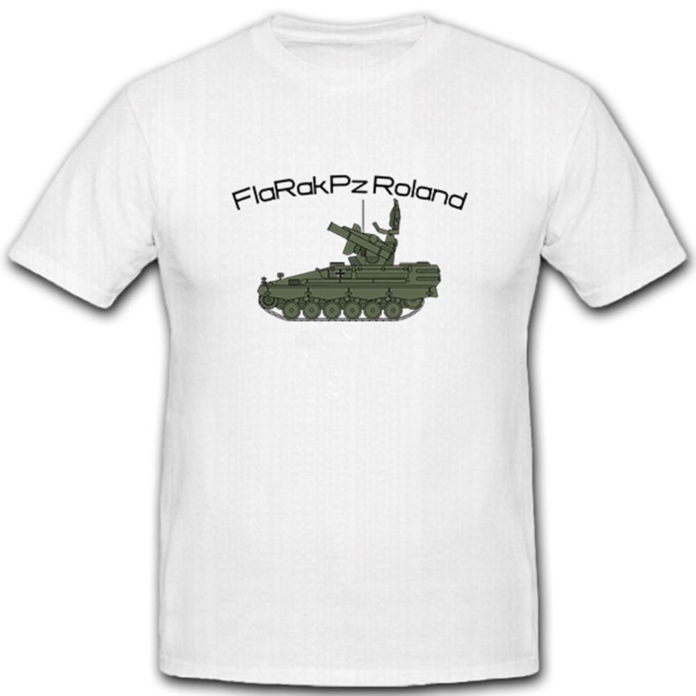 FlaRakPz Roland Waffensystem Flugabwehrraketenpanzer Flugabwehr - T Shirt #5063