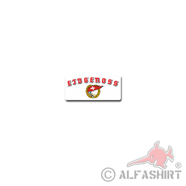 Eidgenoss Aufkleber Sticker Schweizer Genossen Schweiz Suisse 15x7cm#A3843