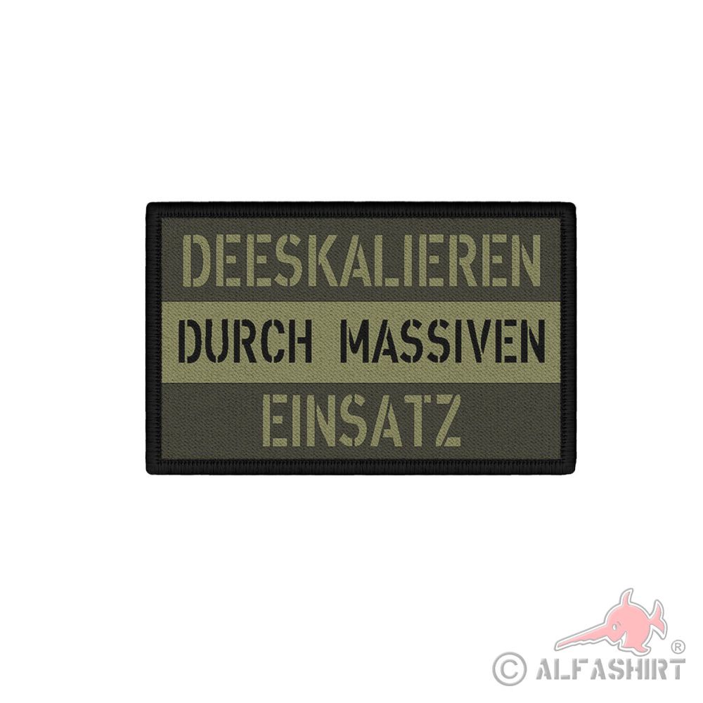 Patch Deeskalieren durch massiven Einsatz Bundeswehr Polizei Auftrag #40754