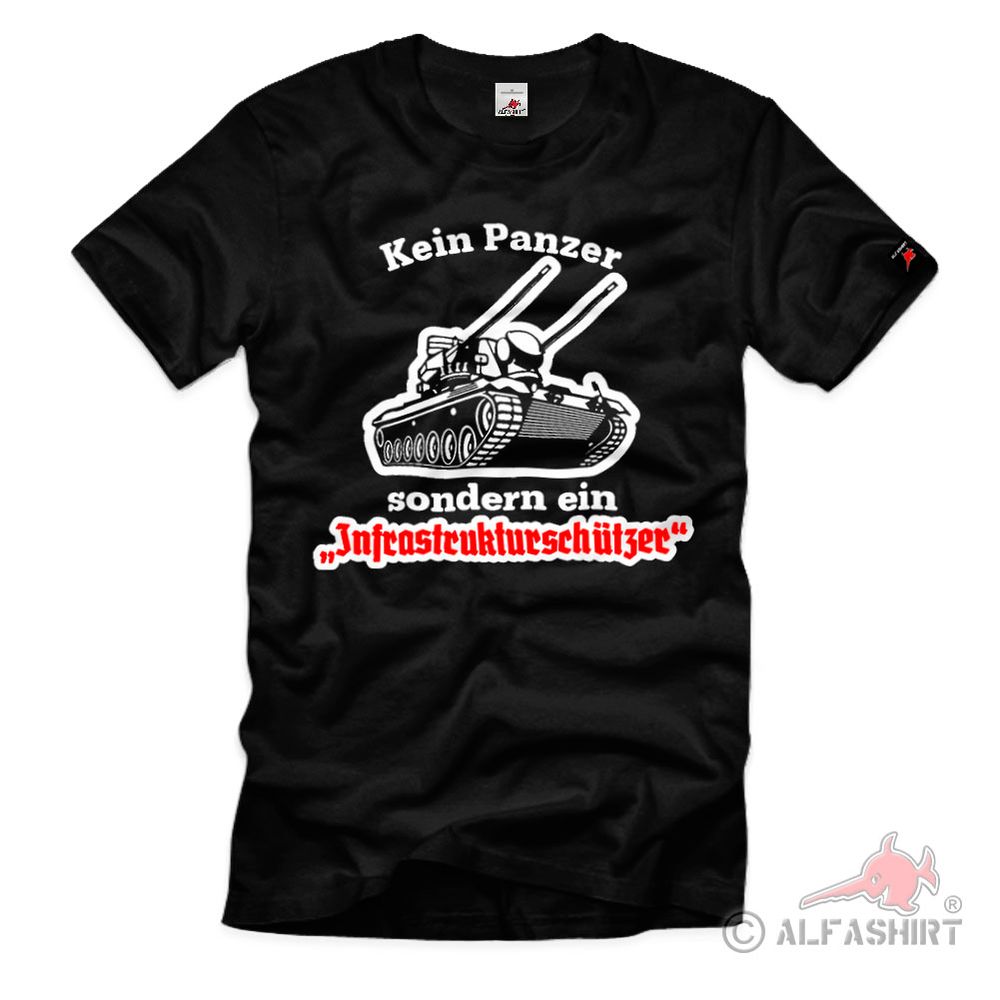 Infrastrukturschützer Gepard Kein Panzer Bundeswehr Lambrecht T-Shirt'39917