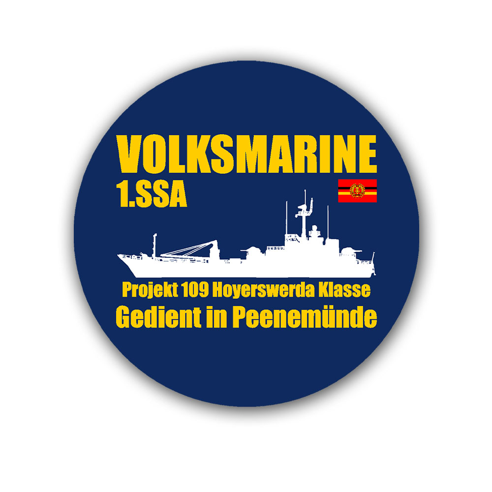Aufkleber 12cm Durchmesser Volksmarine 1.SSA DDR Schiff  Projekt 109 Hoyerswerda Klasse #A6932